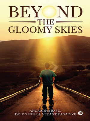 cover image of Beyond the Gloomy Skies